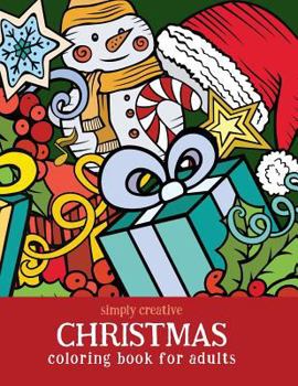 Paperback Simply Creative Christmas Coloring Book for Adults Book