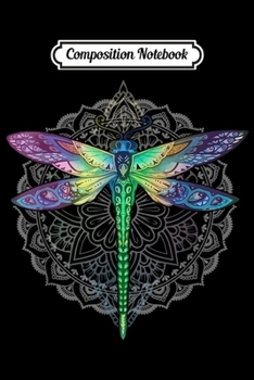 Composition Notebook: Magical Colorful Dragonfly Mandala Design Lotus Flower  Journal/Notebook Blank Lined Ruled 6x9 100 Pages