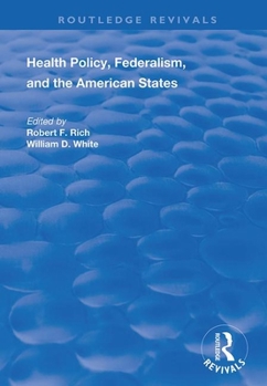 Paperback Health Policy, Federalism and the American States Book