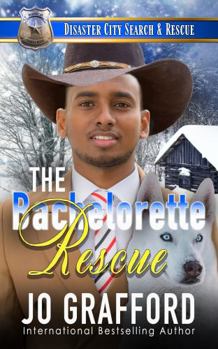 The Bachelorette Rescue - Book #6 of the Texas Hotline