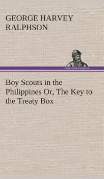 Boy Scouts in the Philippines - Book #3 of the Boy Scouts
