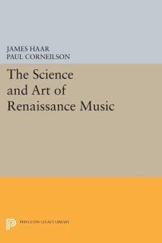 Paperback The Science and Art of Renaissance Music Book