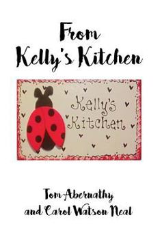 Hardcover From Kelly's Kitchen Book