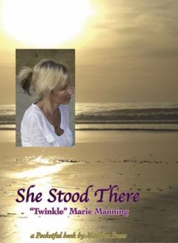 Paperback She Stood There: a Pocketful book by Matrika Press Book