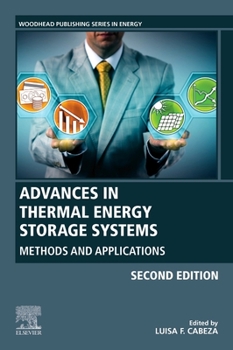 Hardcover Advances in Thermal Energy Storage Systems: Methods and Applications Book