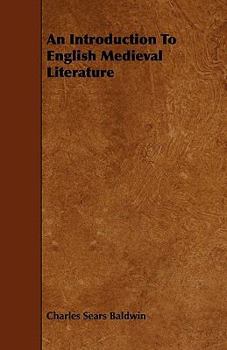 Paperback An Introduction To English Medieval Literature Book