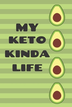 My Keto Kinda Life: Daily Meal Tracking
