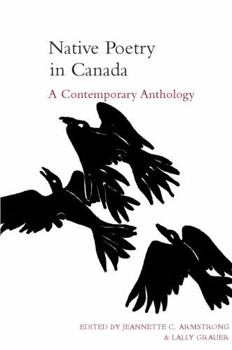 Paperback Native Poetry in Canada: A Contemporary Anthology Book