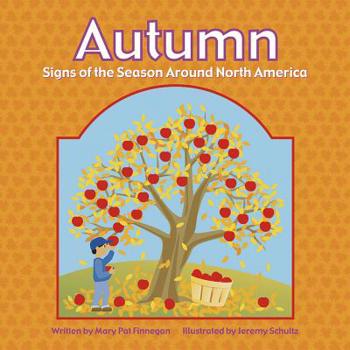 Library Binding Autumn: Signs of the Season Around North America Book