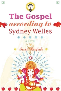 Paperback The Gospel According to Sydney Welles Book