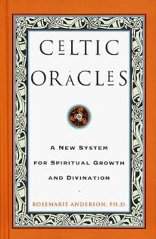 Hardcover Celtic Oracles: A New System for Spiritual Growth and Divination Book