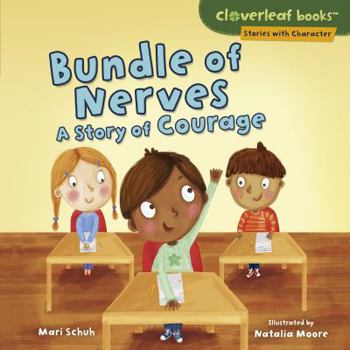 Library Binding Bundle of Nerves: A Story of Courage Book