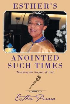 Paperback Esther's Anointed Such Times Book