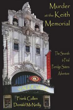 Paperback Murder at the Keith Memorial: The Seventh & Final Porridge Sisters Adventure Book