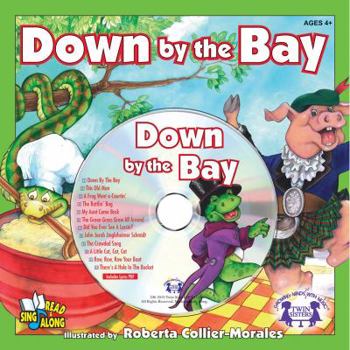 Paperback Down by the Bay [With CD (Audio)] Book