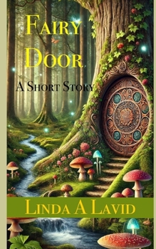 Fairy Door: A Short Story