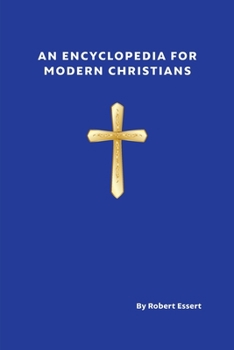 Paperback An Encyclopedia for Modern Christians Book