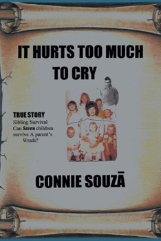 Paperback It Hurts Too Much To Cry Book