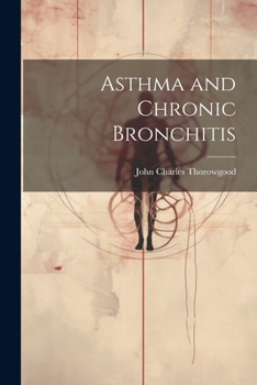 Paperback Asthma and Chronic Bronchitis Book