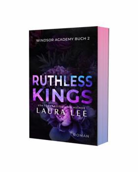 Paperback Ruthless Kings : Deluxe Edition: Ein Düsterer Highschool-Liebesroman (Windsor Academy German Edition) [German] Book