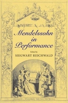 Hardcover Mendelssohn in Performance Book