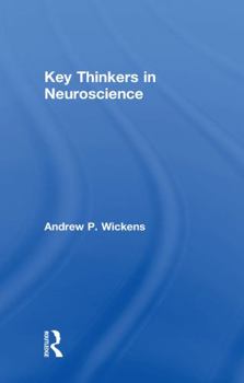 Hardcover Key Thinkers in Neuroscience Book