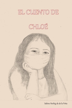 Paperback El cuento de Chloé [Spanish] Book