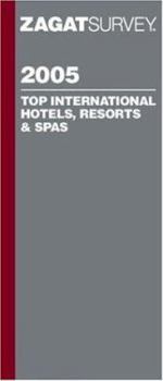 Paperback Zagat Top International Hotels, Resorts & Spas Book