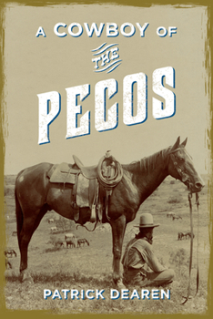 Paperback A Cowboy of the Pecos Book