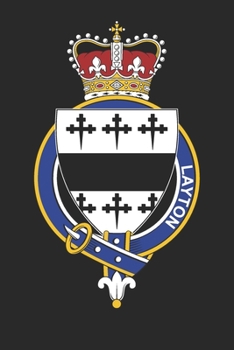 Layton: Layton Coat of Arms and Family Crest Notebook Journal (6 x 9 - 100 pages)