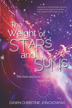 Paperback The Weight of Stars and Suns Book