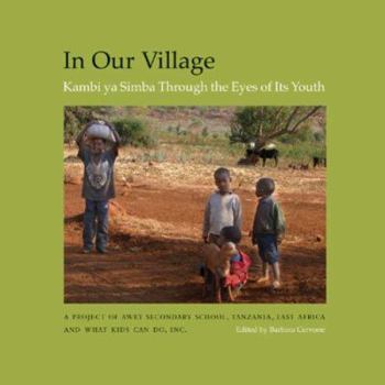 In Our Village: Kambi ya Simba Through the Eyes of Its Youth