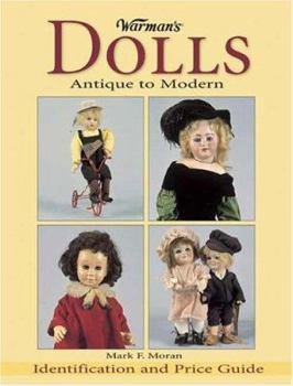 Paperback Warman's Dolls: Antique to Modern: Identification and Price Guide Book