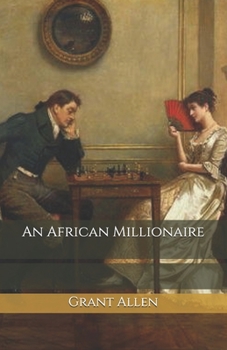 Paperback An African Millionaire Book