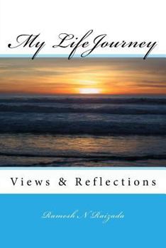 Paperback My LifeJourney: Views & Reflections Book