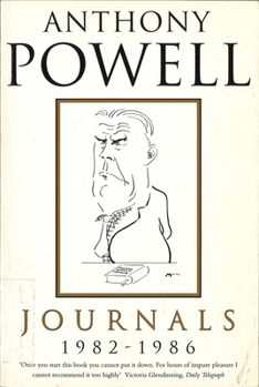 Journals, 1982-86 - Book #1 of the Journals of Anthony Powell