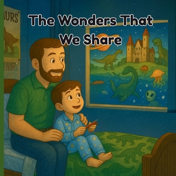 Paperback The Wonders That We Share: The best adventures start at home Book