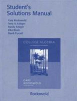Paperback Student Solutions Manual for College Algebra with Modeling and Visualization Book