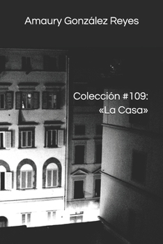 Paperback Colección #109: La Casa [Spanish] Book