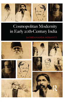 Paperback Cosmopolitan Modernity in Early 20th-Century India Book