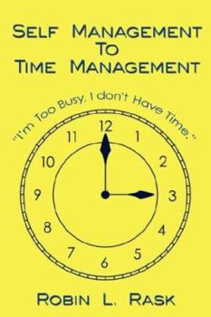 Paperback Self Management to Time Management Book