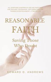 Paperback Reasonable Faith: Saving Those Who Doubt Book