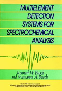 Hardcover Multielement Detection Systems for Spectrochemical Analysis Book