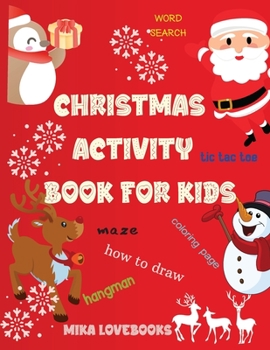 Paperback Christmas Activity Book for Kids: Christmas Activities for Kids, Christmas Activities Families. Book