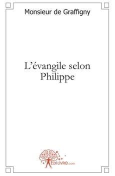 Paperback L'évangile selon Philippe [French] Book