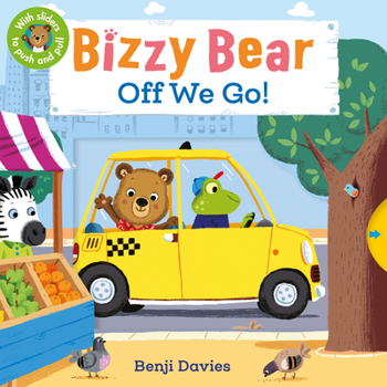 Bizzy Bear: Off We Go! - Book  of the Bizzy Bear