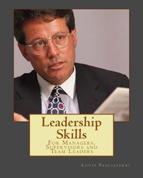 Paperback Leadership Skills: For Managers, Supervisors and Team Leaders Book