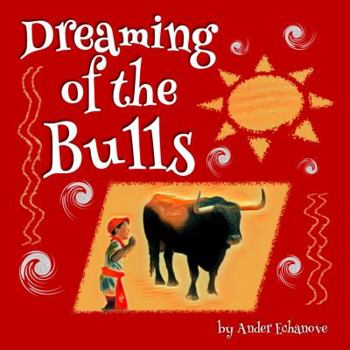 Paperback Dreaming of the Bulls Book