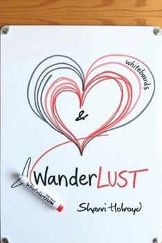 Paperback Whiteboards and WanderLust Book