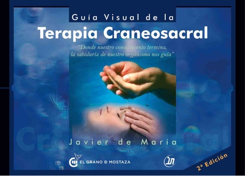 Paperback Guia Visual de la Terapia Craneosacral [Spanish] Book